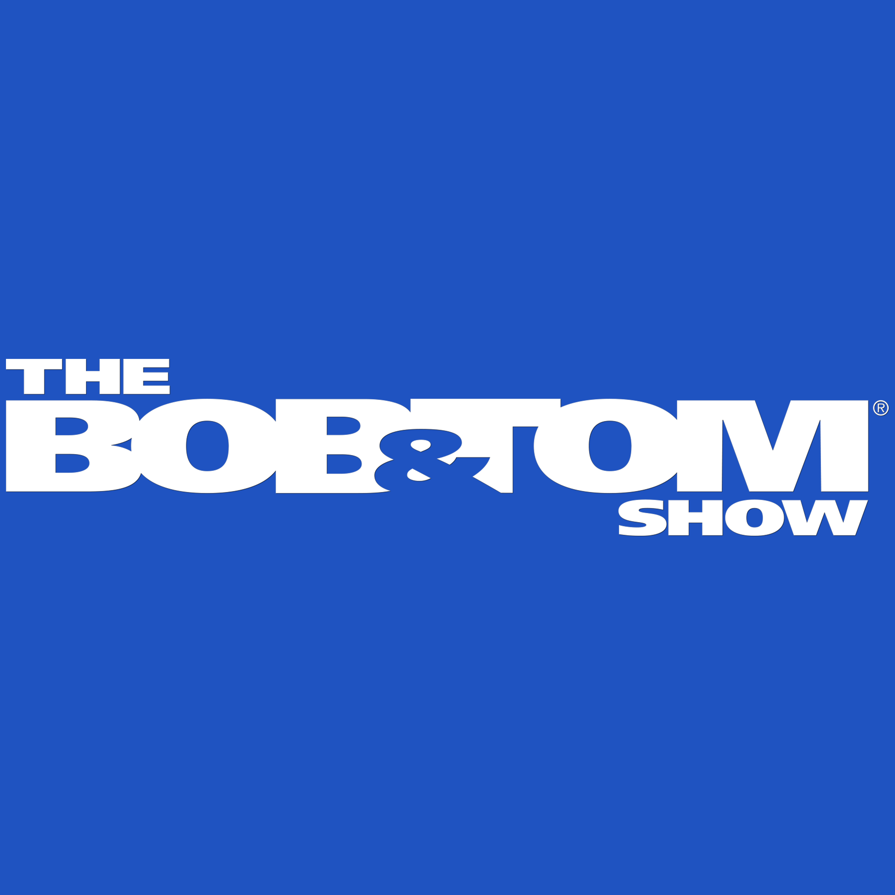 The Bob & Tom Show | Listen Via Stitcher Radio On Demand