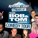 David Dyer invites you to see the Friends of the Bob & Tom Show Comedy Tour